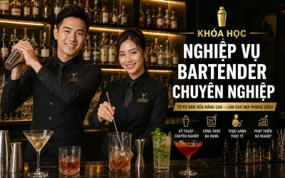 Nghiệp vụ Bartender chuyên nghiệp
